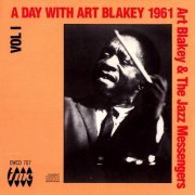 Art Blakey & The Jazz Messengers - A Day With Art Blakey 1961 vol. 1 (1987)