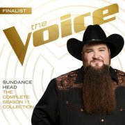 Sundance Head - The Complete Season 11 Collection (The Voice Performance) (2016)