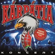 Kárpátia - Koncert (2022)