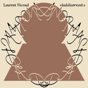 Laurent Nicoud - Anormalidad (2023) [Hi-Res]