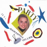 Samantha Gilles - Party (1989)