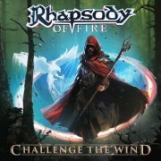 Rhapsody Of Fire - Challenge the Wind (2024) Hi-Res