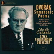 Zdenek Chalabala - Dvořák: Symphonic Poems by Zdeněk Chalabala (2022) Hi-Res