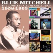 Blue Mitchell - The Complete Albums Collection 1958 - 1963 (2017)
