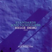 Helge Iberg - Standards and Vanguards (2009)