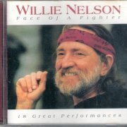 Willie Nelson - Face Of A Fighter (2000)