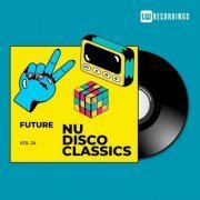 VA - Future Nu Disco Classics, Vol. 24 (2024)