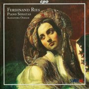 Alexandra Oehler - Ferdinand Ries: Piano Sonatas (2006) CD-Rip
