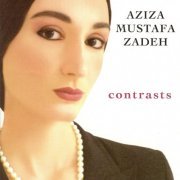 Aziza Mustafa Zadeh - Contrasts (2006)  APE