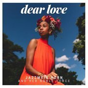 Jazzmeia Horn and Her Noble Force - Dear Love (2021)