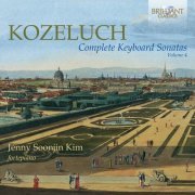 Jenny Soonjin Kim - Kozeluch: Complete Keyboard Sonatas Vol. 4 (2020)
