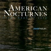 John Finbury - American Nocturnes: Final Days of July (2020) [Hi-Res]