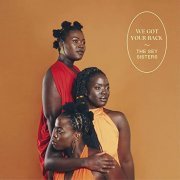 The Sey Sisters - We Got Your Back (2021) Hi Res