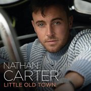 Nathan Carter - Little Old Town (2021)