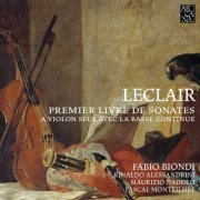 Rinaldo Alessandrini, Maurizio Naddeo, Pascal Monteilhet, Fabio Biondi - Leclair: Premier livre de sonates à violon seul avec la basse continue (1992)