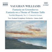 New Zealand Symphony Orchestra, James Judd - Williams: Fantasia on Greensleeves / Fantasia on a Theme of Thomas Tallis / Norfolk Rhapsody No. 1 (2003)