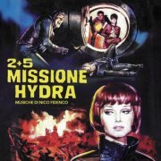 Nico Fidenco - 2+5 Missione Hydra (Original Soundtrack) (2024)