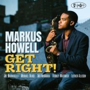 Markus Howell - Get Right! (2019) [Hi-Res]