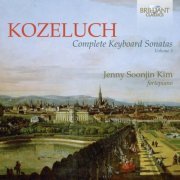 Jenny Soonjin Kim - Kozeluch: Complete Keyboard Sonatas, Vol. 3 (2020)