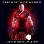 Steve Jablonsky - BLOODSHOT (Original Motion Picture Score) (2020) [Hi-Res]