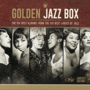 VA - Golden Jazz Box: The Six Albums From The Six Best Ladies Of Jazz (2015) {6CD Box Set, Deluxe Limited Edition}