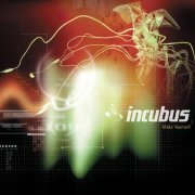 Incubus - Make Yourself (1999) [.flac 24bit/44.1kHz]