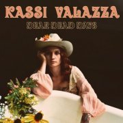 Kassi Valazza - Dear Dead Days (2019)
