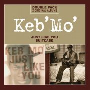 Keb' Mo' - Just Like You/Suitcase (2013)
