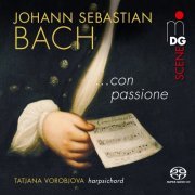 Tatjana Vorobjova - Bach ...con passione (2024)