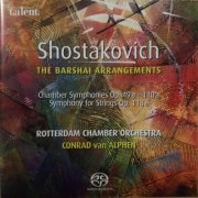 Conrad van Alphen - Shostakovich: The Barshai Arrangements (2007) [SACD]