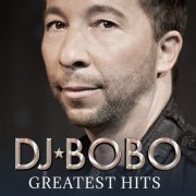 DJ BoBo - Greatest Hits (2018) LP