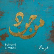 Bahramji, Mashti - Mojud (2022) [Hi-Res]