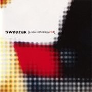 Swayzak - Groovetechnology v1.3 (2002) (2CD) [CD-Rip]