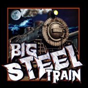 Big Steel Train - #BST24 (2024) [Hi-Res]