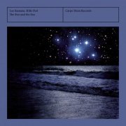 Hille Perl, Lee Santana - The Star and the Sea (Remastered Edition) (2020)