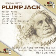 Chor des Bayerischen Rundfunks, Münchner Rundfunkorchester, Ulf Schirmer - Getty: Plump Jack (2012) [Hi-Res]