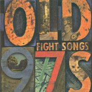 Old 97's - Fight Songs (Deluxe Edition) (2021)