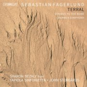 Tapiola Sinfonietta, John Storgårds - Terral, Strings to the Bone, Chamber Symphony (2023) [Hi-Res]