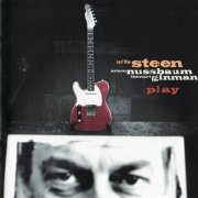 Uffe Steen, Adam Nussbaum, Lennart Ginman - Play (2002) 320 kbps