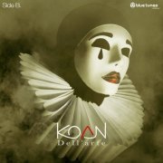 Koan - Dell'arte (Side B) (2024)