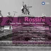 Stephen Cleobury, Riccardo Muti - Rossini: Stabat Mater - Petite Messe Solennelle (2005)