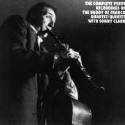 Buddy De Franco - The Complete Verve Recordings Of The Buddy De Franco Quartet/Quintet With Sonny Clark (1986)