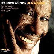 Reuben Wilson - Fun House (2005)