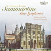Accademia d'Arcadia, Alessandra Rossi Lürig - Sammartini: Late Symphonies (2012)