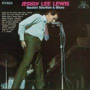 Jerry Lee Lewis - Rockin' Rhythm & Blues (1969)