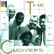 The Clovers - Down In The Alley: The Best Of The Clovers (1991)