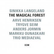 Sinikka Langeland - The Magical Forest (2016) [Hi-Res]