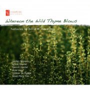 London Serenata - Where on the Wild Thyme Blows (2012)