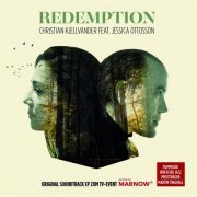 Christian Kjellvander, Martin Tingvall - Redemption (Original Soundtrack „Die Toten von Marnow") (2021) Hi-Res
