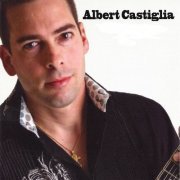 Albert Castiglia - Collection (2002-2020)